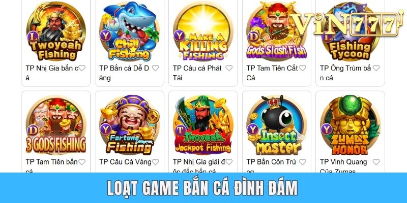 Loạt game bắn cá đình đám